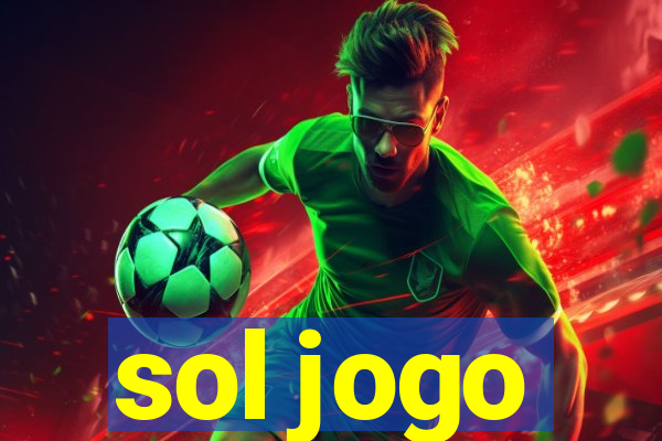 sol jogo